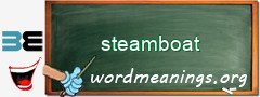 WordMeaning blackboard for steamboat